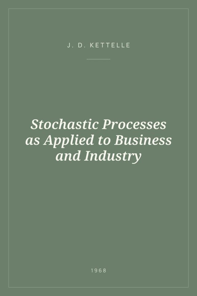 Portada de Stochastic Processes as Applied to Business and Industry