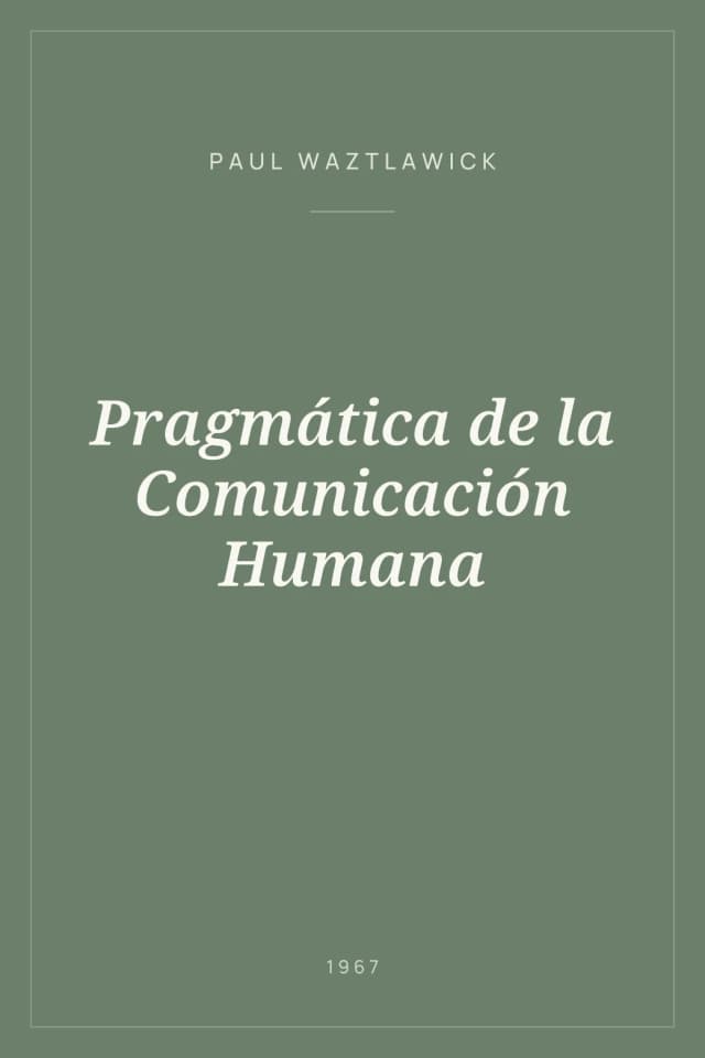Portada de Pragmática de la Comunicación Humana