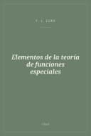 Portada de Elementos de la teoría de funciones especiales
