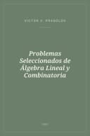 Portada de Problemas Seleccionados de Álgebra Lineal y Combinatoria