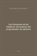 Portada de Las Estaciones de las Palabras: Diccionario del programador de software