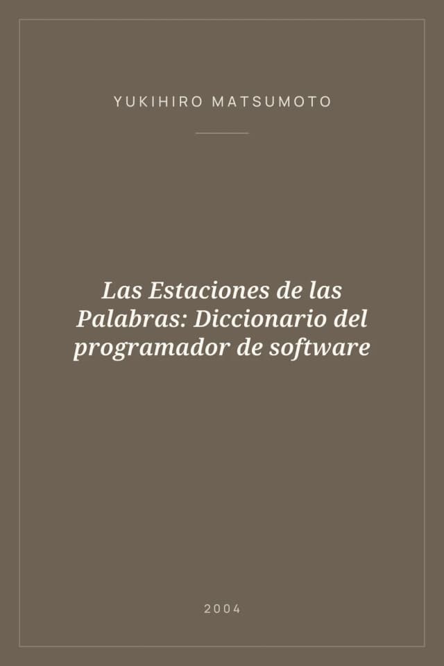Portada de Las Estaciones de las Palabras: Diccionario del programador de software