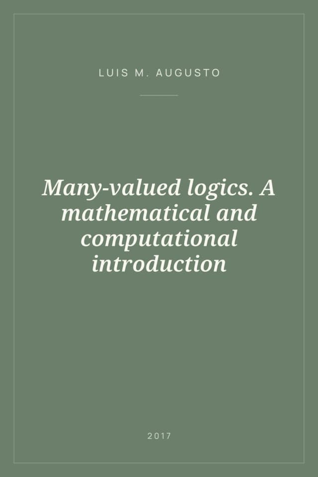 Portada de Many-valued logics. A mathematical and computational introduction