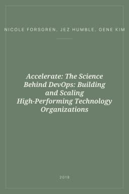 Portada de Accelerate: The Science Behind DevOps: Building and Scaling High-Performing Technology Organizations