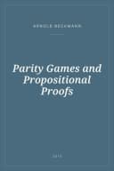 Portada de Parity Games and Propositional Proofs