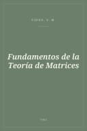 Portada de Fundamentos de la Teoría de Matrices