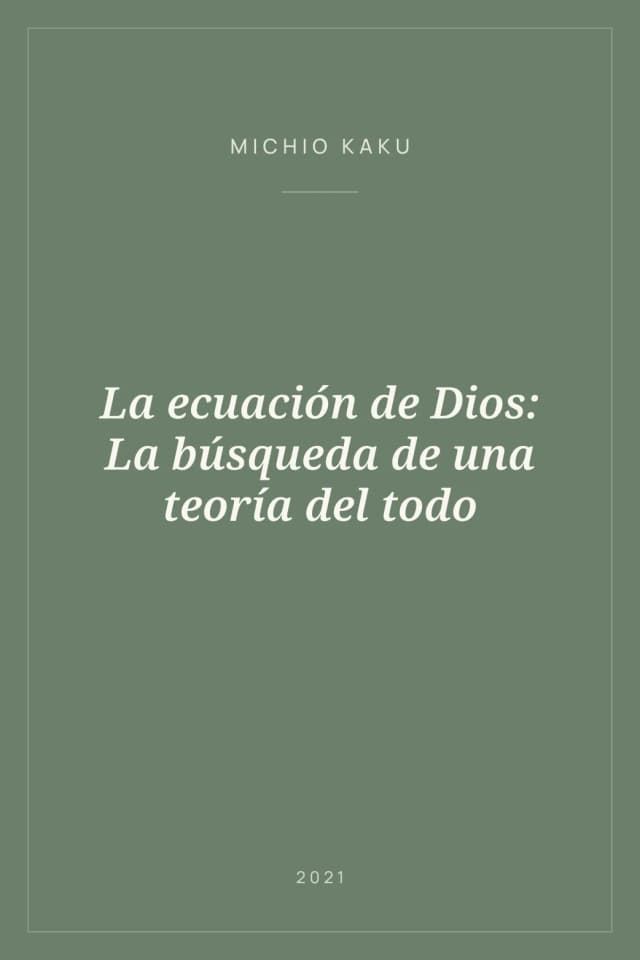 Portada de La ecuación de Dios: La búsqueda de una teoría del todo