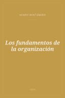 Portada de Los fundamentos de la organización