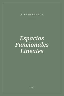 Portada de Espacios Funcionales Lineales
