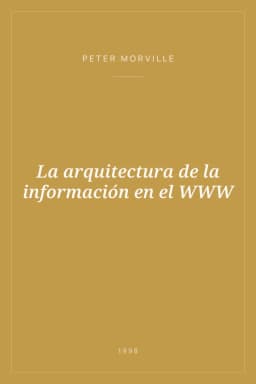 Portada de La arquitectura de la información en el WWW