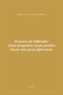 Portada de El punto de inflexión: Cómo pequeñas cosas pueden hacer una gran diferencia