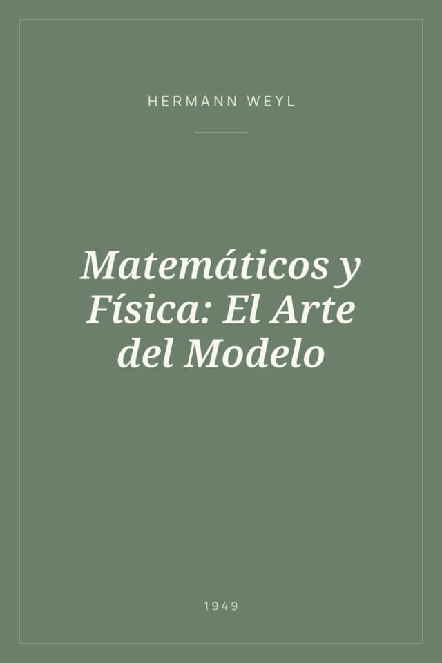 Portada de Matemáticos y Física: El Arte del Modelo
