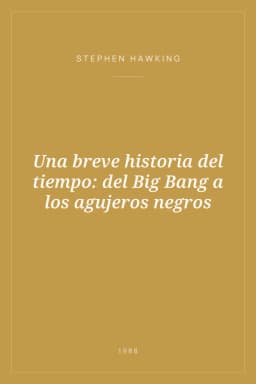 Portada de Una breve historia del tiempo: del Big Bang a los agujeros negros