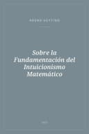 Portada de Sobre la Fundamentación del Intuicionismo Matemático