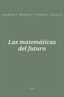 Portada de Las matemáticas del futuro