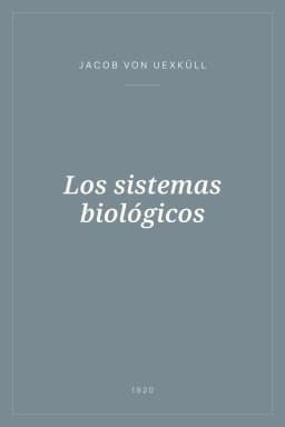 Portada de Los sistemas biológicos