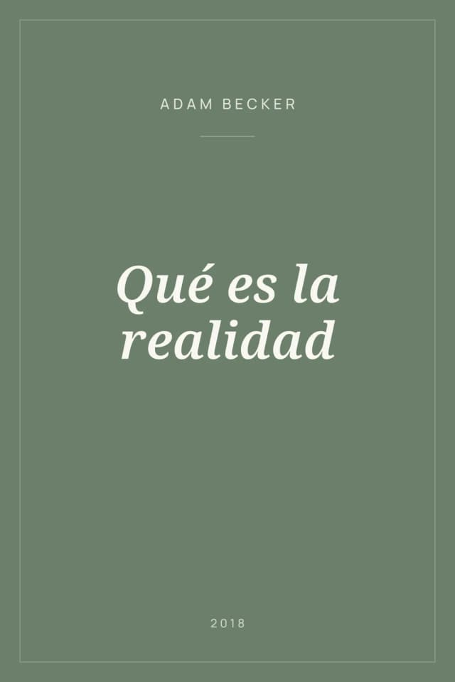Portada de Qué es la realidad
