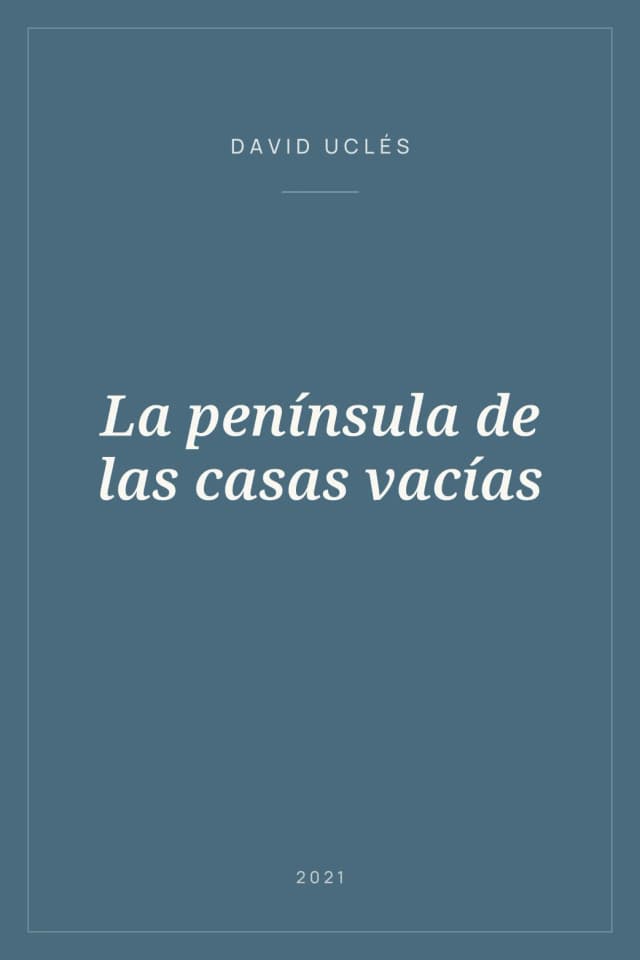 Portada de La península de las casas vacías
