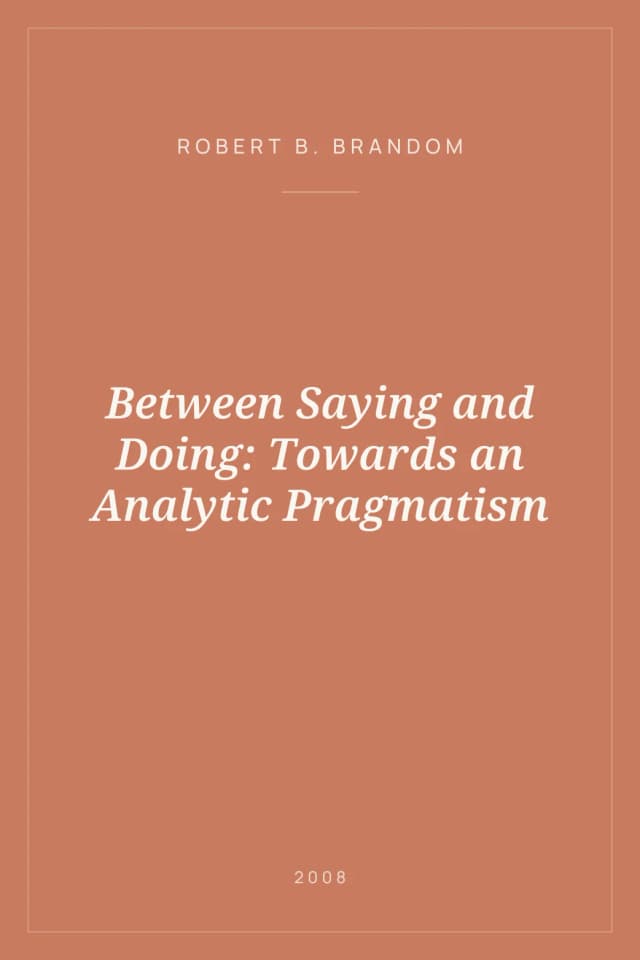 Portada de Between Saying and Doing: Towards an Analytic Pragmatism