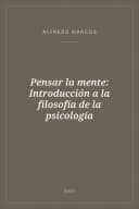 Portada de Pensar la mente: Introducción a la filosofía de la psicología