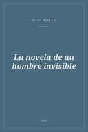 Portada de La novela de un hombre invisible