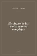 Portada de El colapso de las civilizaciones complejas