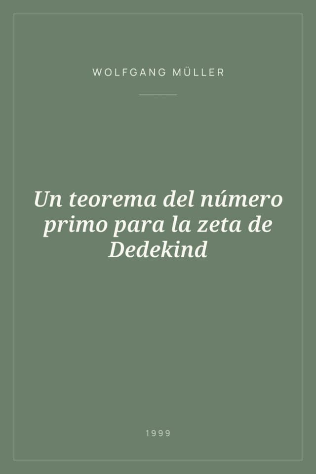 Portada de Un teorema del número primo para la zeta de Dedekind