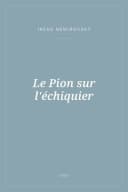 Portada de Le Pion sur l'échiquier