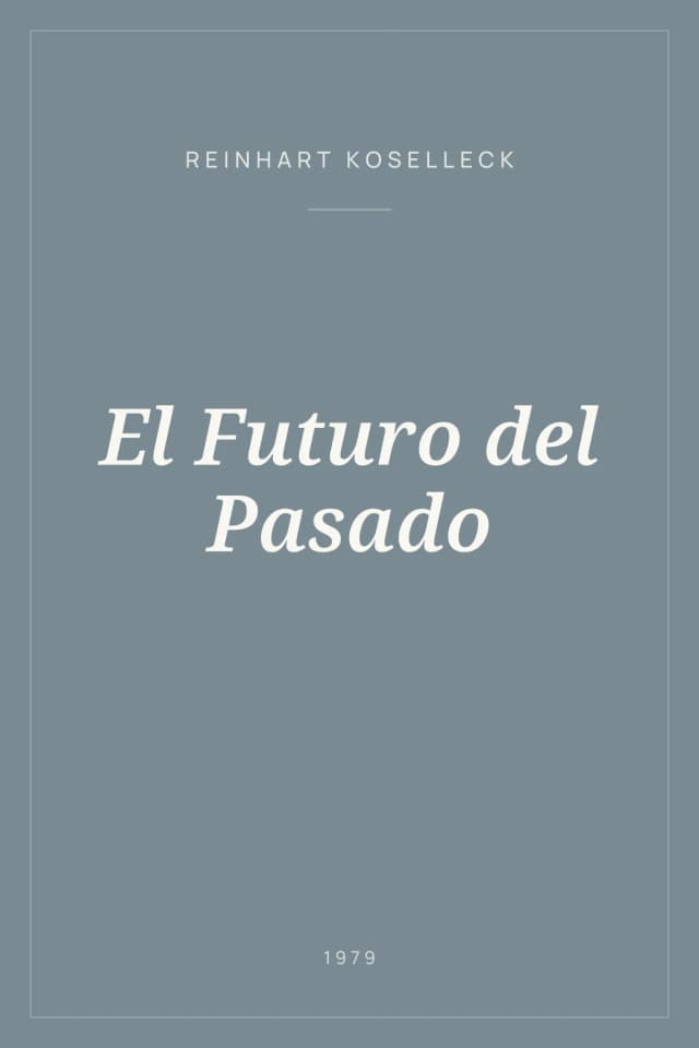 Portada de El Futuro del Pasado