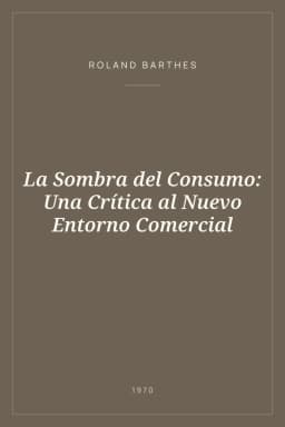Portada de La Sombra del Consumo: Una Crítica al Nuevo Entorno Comercial