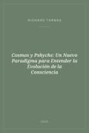 Portada de Cosmos y Pshyche: Un Nuevo Paradigma para Entender la Evolución de la Consciencia