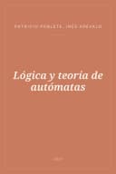 Portada de Lógica y teoría de autómatas