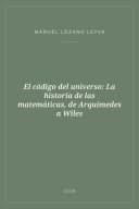 Portada de El código del universo: La historia de las matemáticas, de Arquímedes a Wiles