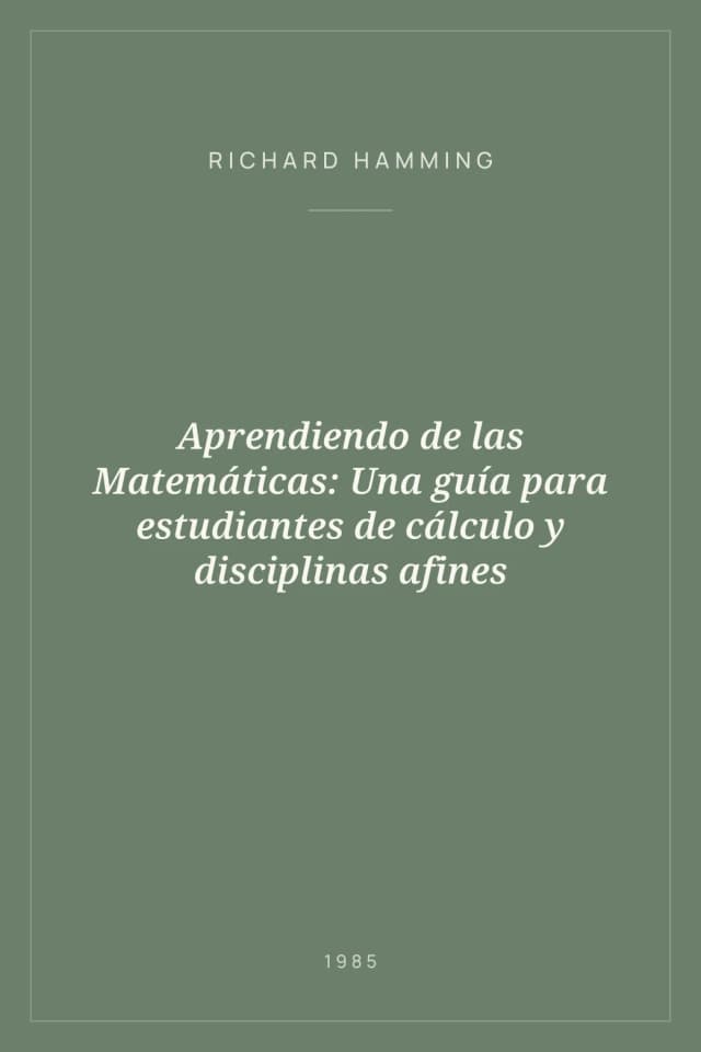 Portada de Aprendiendo de las Matemáticas: Una guía para estudiantes de cálculo y disciplinas afines