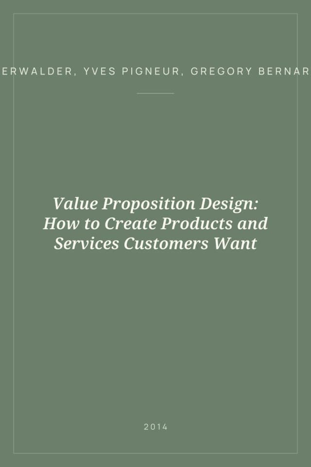Portada de Value Proposition Design: How to Create Products and Services Customers Want
