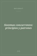 Portada de Sistemas concurrentes: principios y patrones