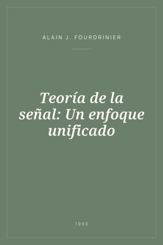 Portada de Teoría de la señal: Un enfoque unificado