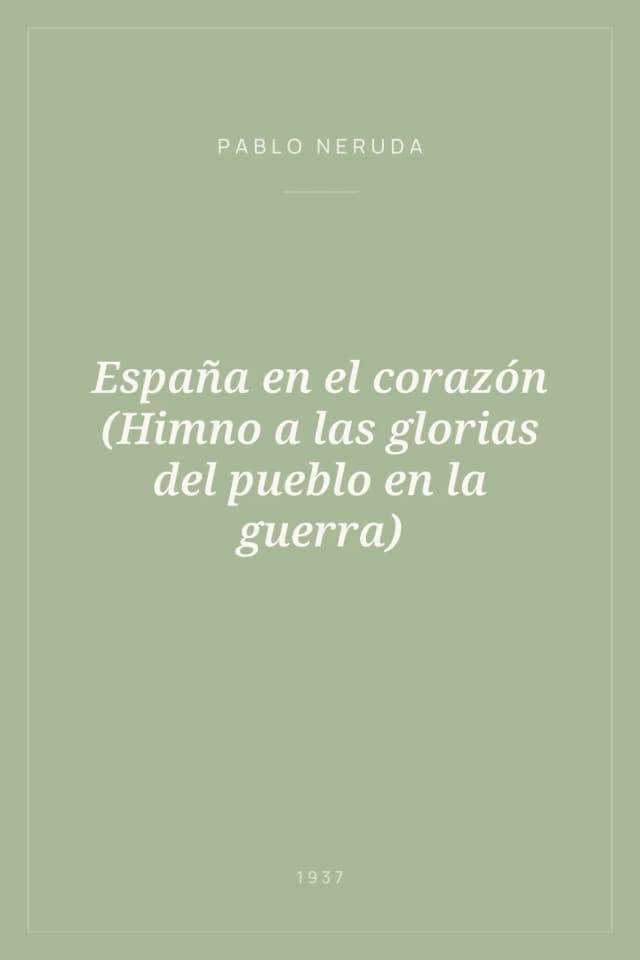 Portada de España en el corazón (Himno a las glorias del pueblo en la guerra)