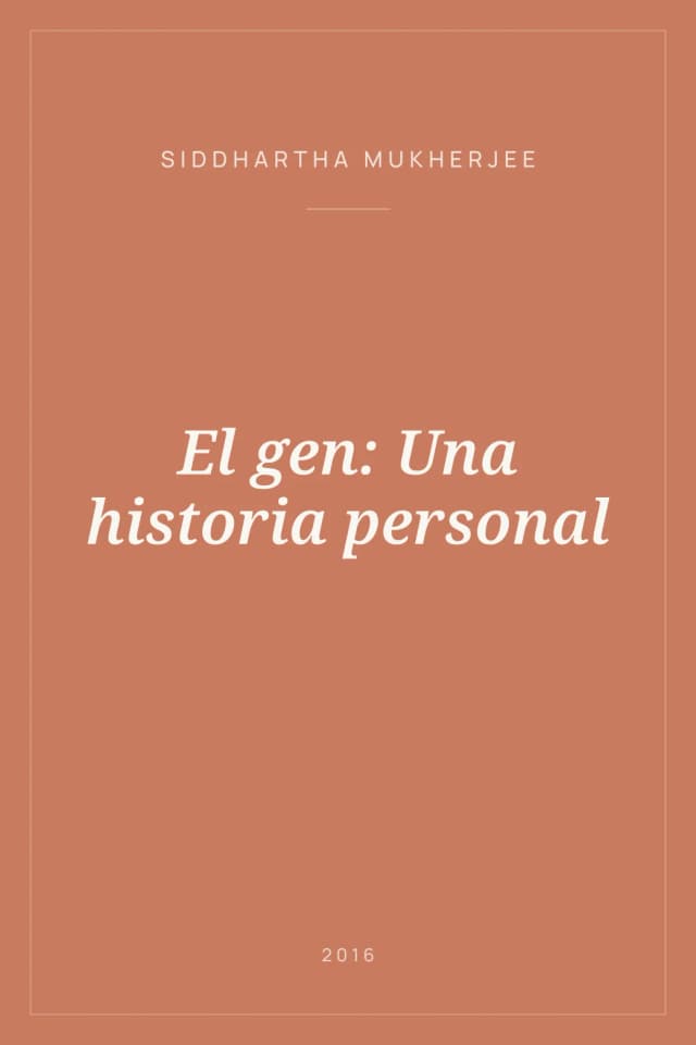 Portada de El gen: Una historia personal
