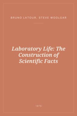 Portada de Laboratory Life: The Construction of Scientific Facts