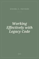 Portada de Working Effectively with Legacy Code