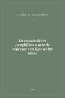 Portada de La ciencia de los jeroglíficos o arte de expresar con figuras las ideas