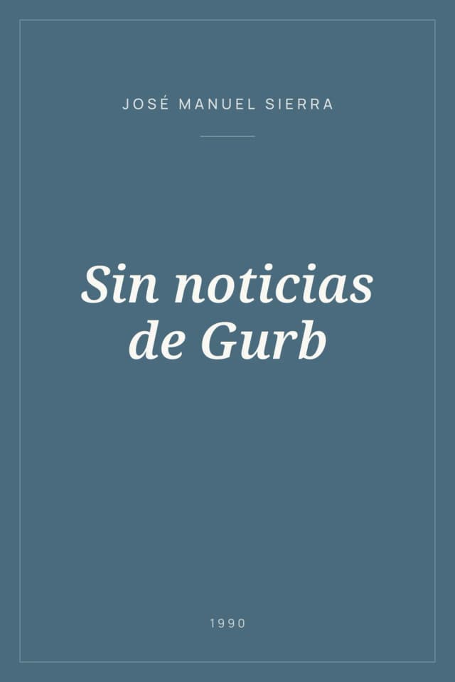 Portada de Sin noticias de Gurb