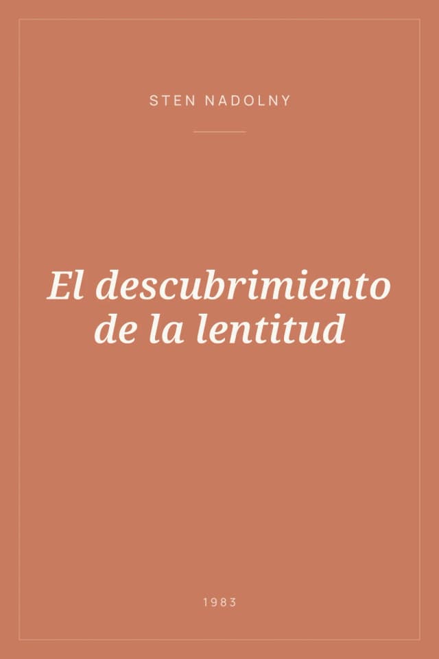Portada de El descubrimiento de la lentitud