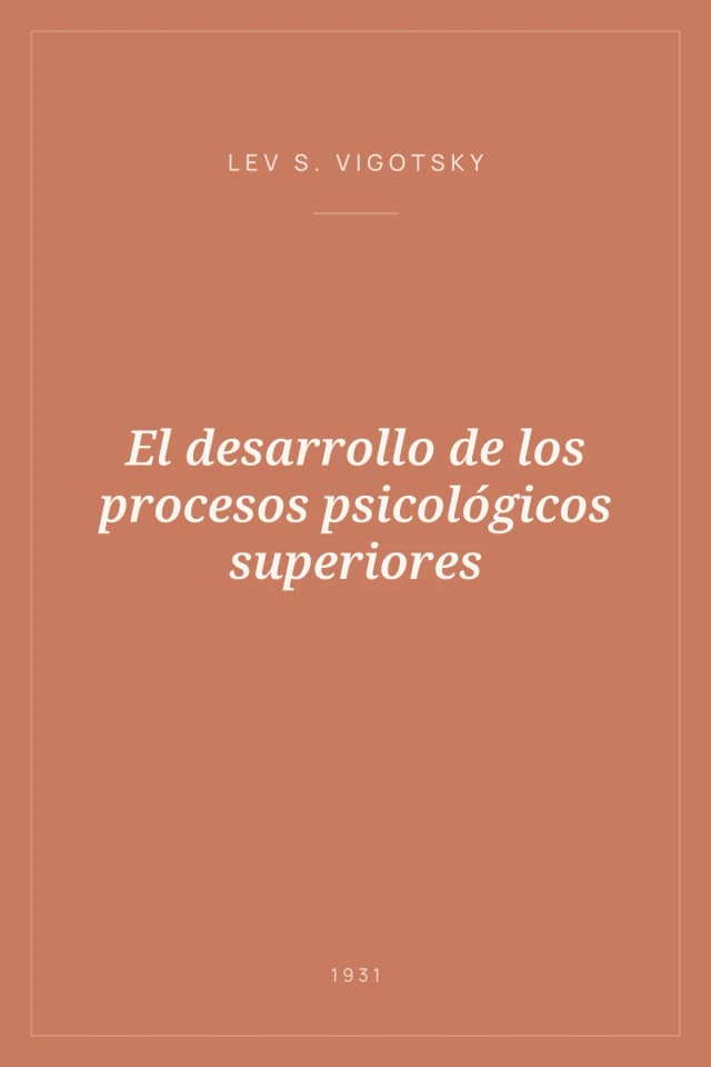 Portada de El desarrollo de los procesos psicológicos superiores