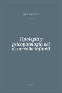 Portada de Tipología y psicopatología del desarrollo infantil