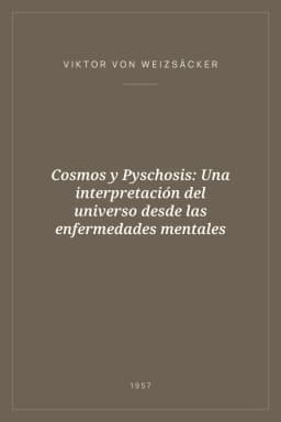 Portada de Cosmos y Pyschosis: Una interpretación del universo desde las enfermedades mentales