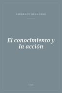 Portada de El conocimiento y la acción