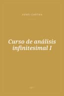 Portada de Curso de análisis infinitesimal I