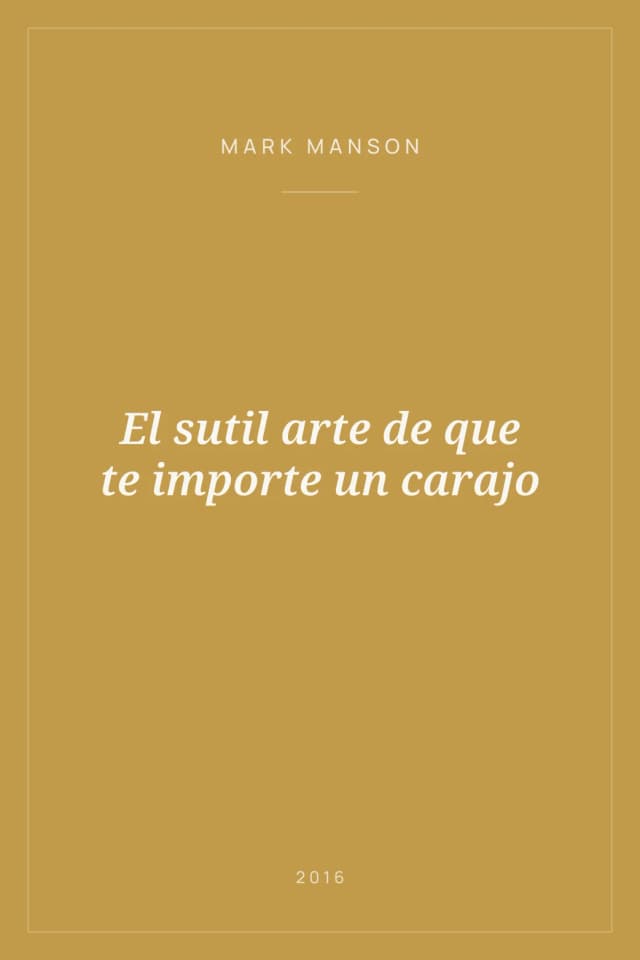 Portada de El sutil arte de que te importe un carajo